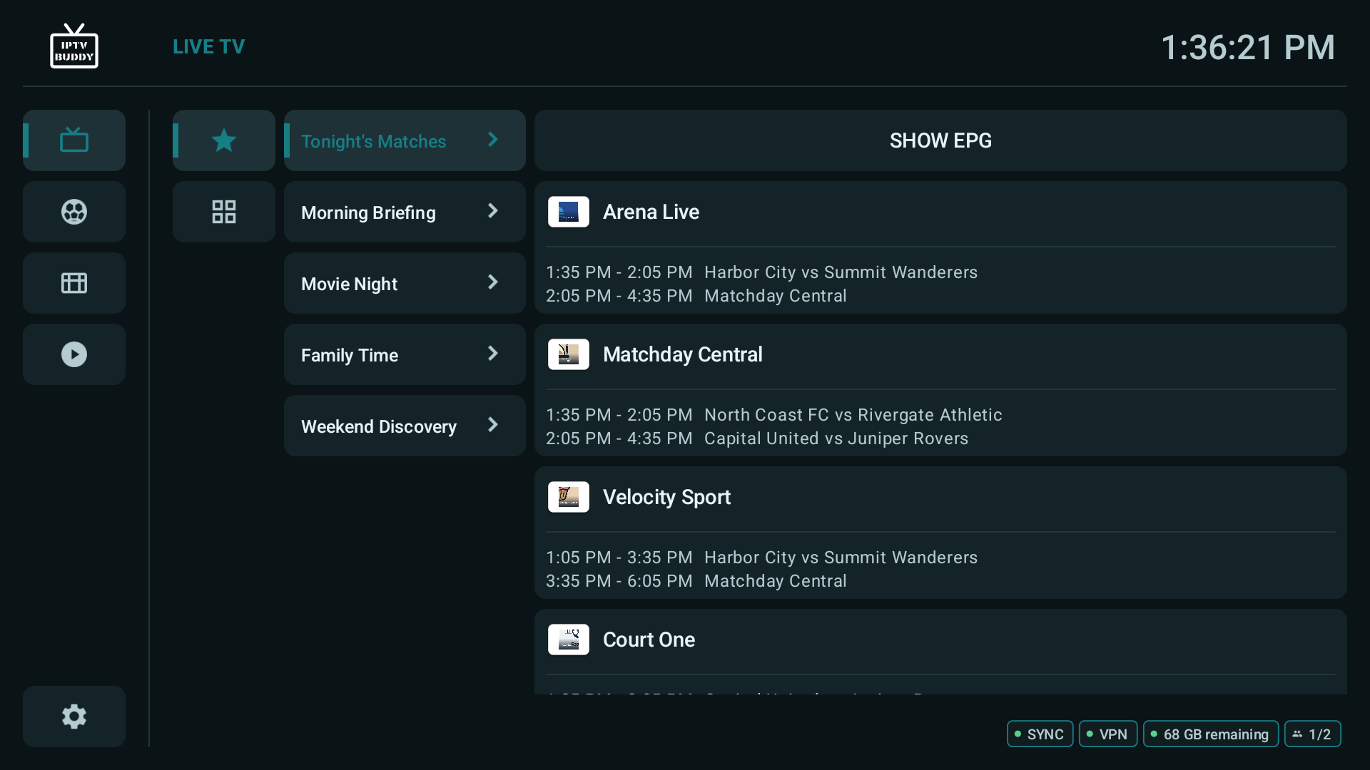 IPTV Buddy TV app with five fictional Live TV favourite lists, multiple channels, channel logos, and EPG data