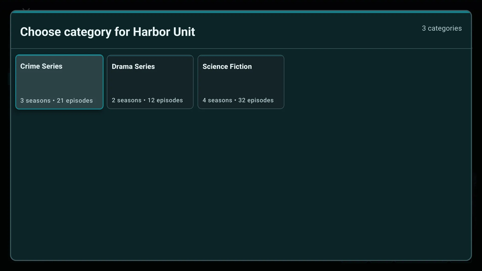 Selection overlay for Harbor Unit with three series categories, season counts, and episode counts